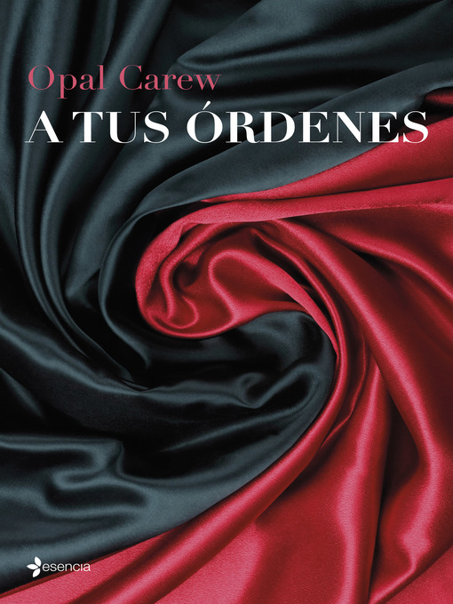 Title details for A tus órdenes by Opal Carew - Available